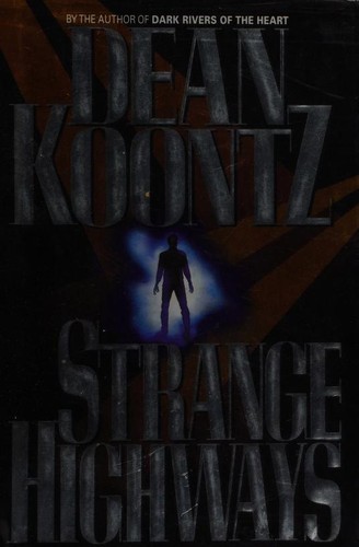 Strange highways