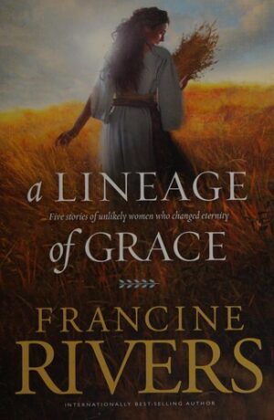 A lineage of grace