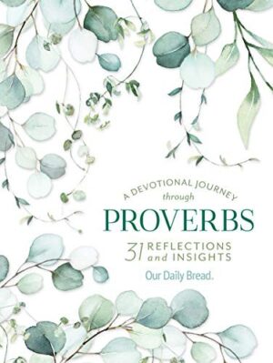 A Devotional Journey through Proverbs