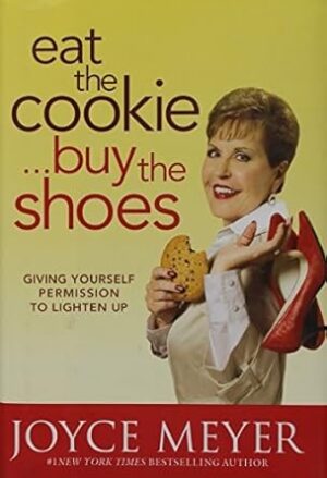 Eat the cookie-- buy the shoes
