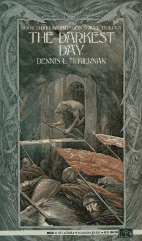 The Darkest Day (Iron Tower Trilogy)