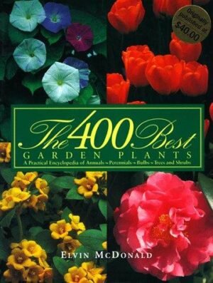 The 400 best garden plants