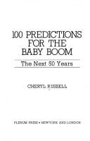 100 predictions for the baby boom