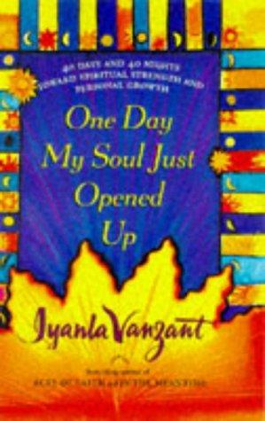 One day my soul just opened up