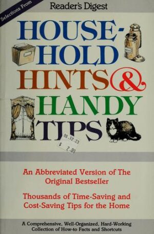 Selections from Reader's digest Household hints & handy tips