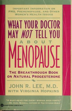 What your doctor may not tell you about menopause