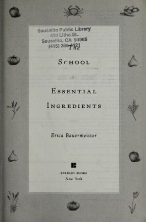 The school of essential ingredients