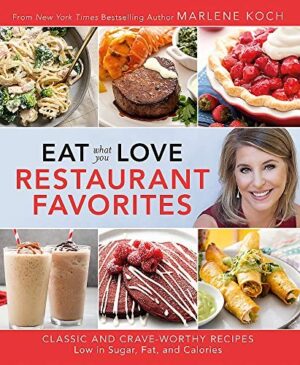 Eat What You Love : Restaurant Favorites