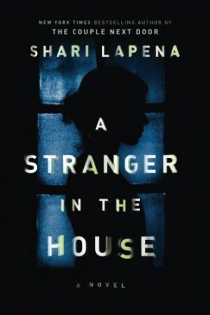 A Stranger in the House