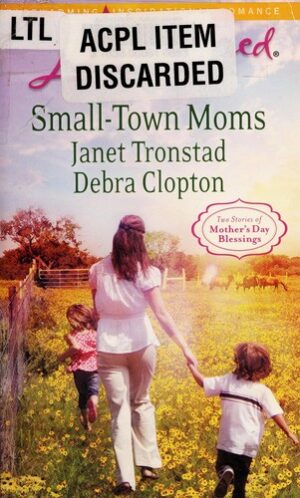 Small-town moms